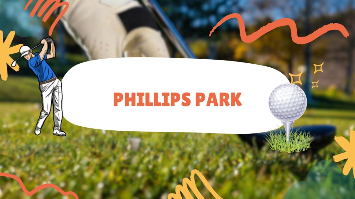 Phillips Park