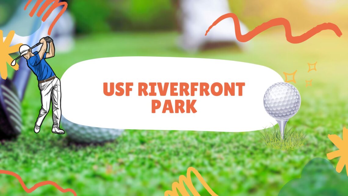 USF Riverfront Park