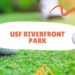 USF Riverfront Park