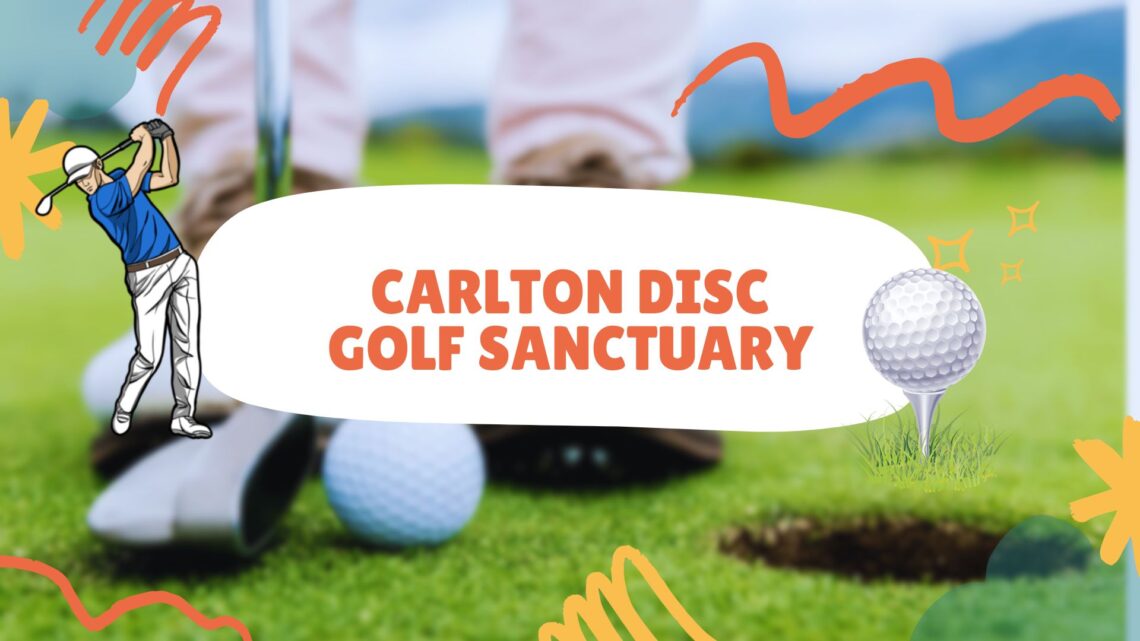 Carlton Disc Golf Sanctuary